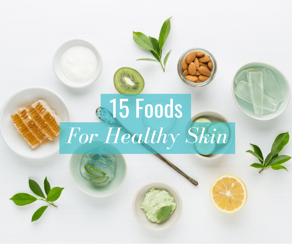 Top 15 Foods To Beautify Your Skin